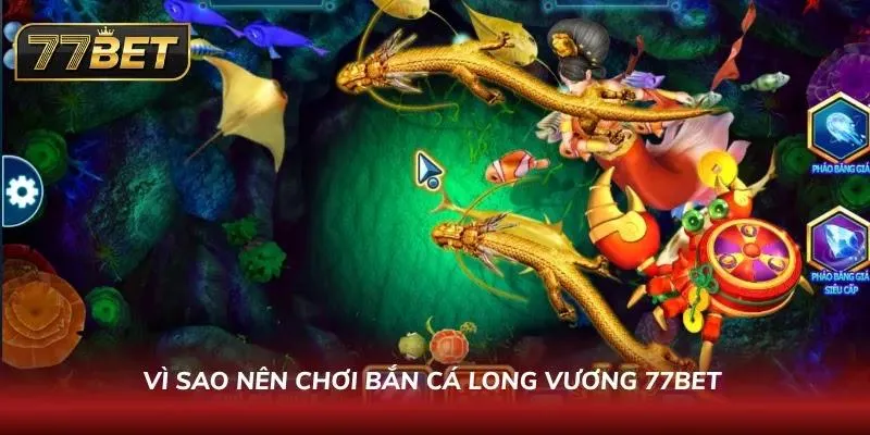 Sảnh game bắn cá tại 77BET