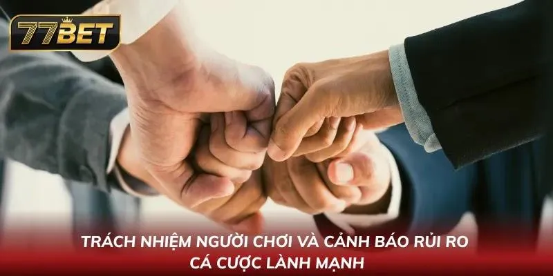 Trách nhiệm bet thủ phải gánh vác khi tham gia