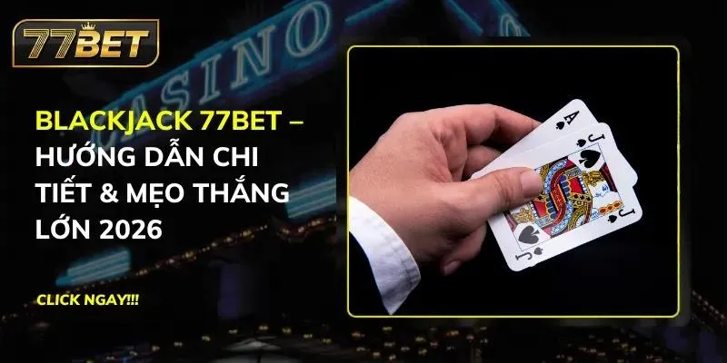 Blackjack 77BET