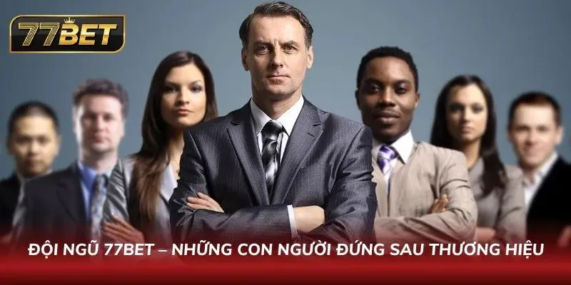 Giới Thiệu 77BET | Nhà Cái Casino Thể Thao Uy Tín Hàng Đầu Nhân sự vận hành phối hợp đảm bảo hệ thống hoạt động liên tục
