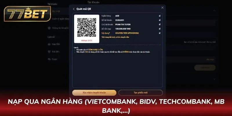 Danh sách ngân hàng hiển thị đầy đủ ngay trên giao diện nạp vốn