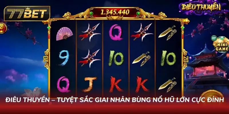 Tuyệt sắc giai nhân Điêu Thuyền cùng quay hũ