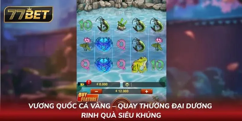 Săn thưởng đại dương cùng Vương Quốc Cá Vàng