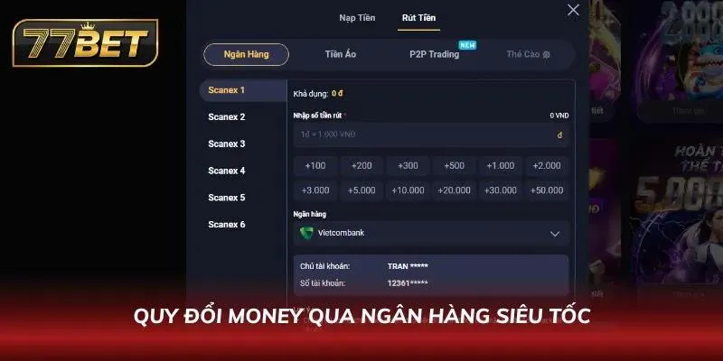Ngân hàng siêu tốc và cách thực hiện ở nhà cái trong 2 phút