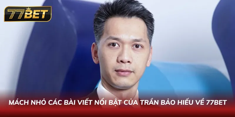 6 bài viết cực nổi bật