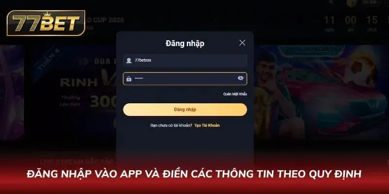 Đăng nhập vào app và điền các thông tin theo quy định