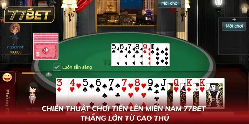 Cách Chơi Tiến Lên Miền Nam 77Bet – Hướng Dẫn Chi Tiết 2026 Những chiến thuật đỉnh cao từ chuyên gia dày dặn kinh nghiệm giúp anh em thắng lớn